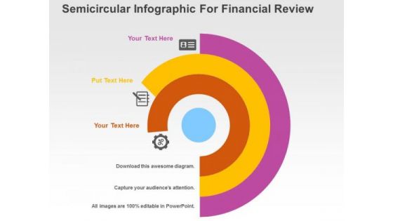 Semicircular Infographic For Financial Review PowerPoint Templates