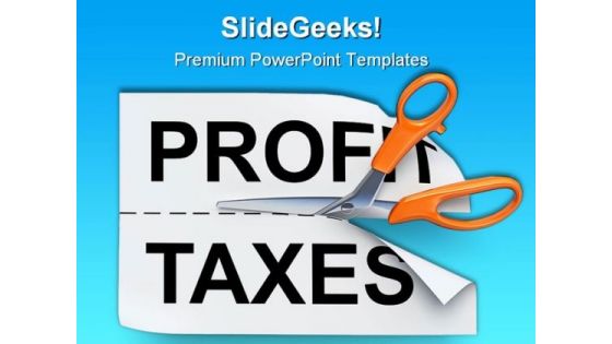 Separates Profit And Taxes Business PowerPoint Templates And PowerPoint Backgrounds 0411