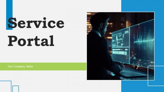 Service Portal Ppt Powerpoint Presentation Complete Deck With Slides Service Portal Ppt Powerpoint Presentation Complete Deck With Slides