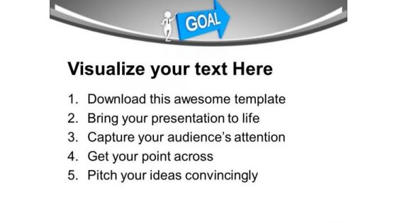 Set Goals For Future PowerPoint Templates Ppt Backgrounds For Slides 0713