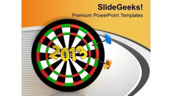 Set The Target For 2013 PowerPoint Templates Ppt Backgrounds For Slides 0513