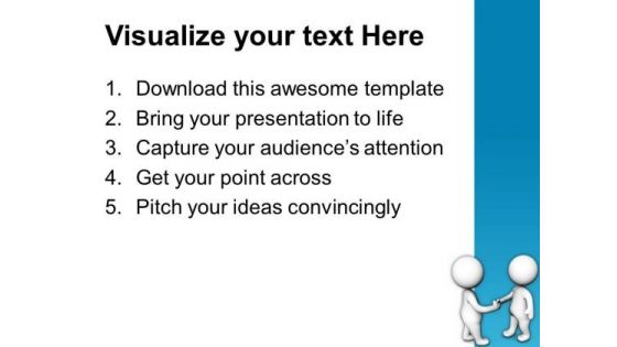 Shake Hands With Clients For Good Relation PowerPoint Templates Ppt Backgrounds For Slides 0613