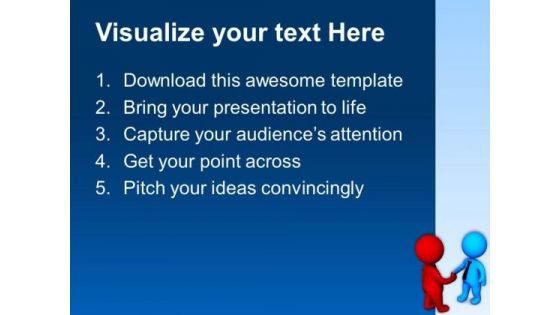 Shake Your Hands With Business Partner PowerPoint Templates Ppt Backgrounds For Slides 0613