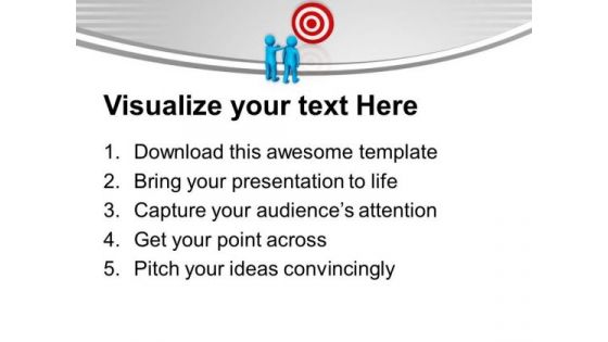 Show Targets To Your Teammates PowerPoint Templates Ppt Backgrounds For Slides 0713
