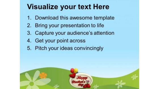 Show Your Affection And Love To Mom PowerPoint Templates Ppt Backgrounds For Slides 0513