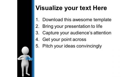 Show Your Ideas For Future Growth PowerPoint Templates Ppt Backgrounds For Slides 0713