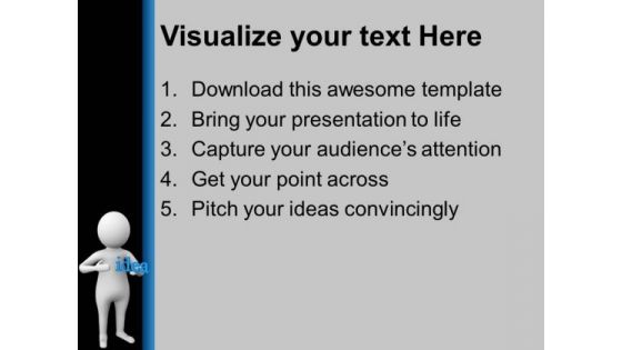 Show Your Ideas For Future Growth PowerPoint Templates Ppt Backgrounds For Slides 0713
