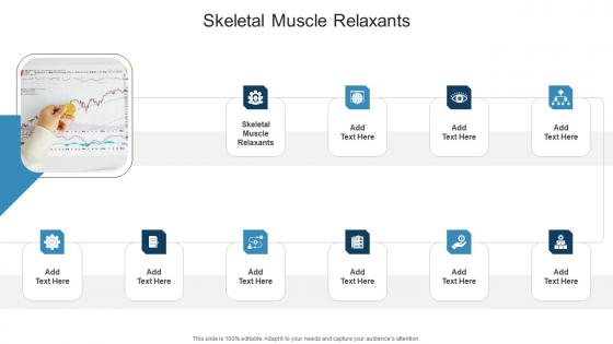 Skeletal Muscle Relaxants In Powerpoint And Google Slides Cpb