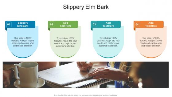 Slippery Elm Bark In Powerpoint And Google Slides Cpb