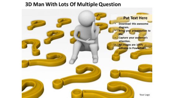 Small Business Network Diagram 3d Man With Lots Of Question PowerPoint Slides