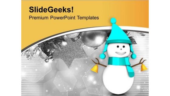 Snowman In Skyblue Dress Christmas Theme PowerPoint Templates Ppt Backgrounds For Slides 0713