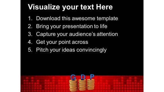 Stack Of Coins With Gdp Business PowerPoint Templates Ppt Backgrounds For Slides 0113