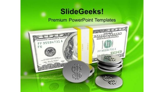 Stack Of Dollars With Coins Finance Business PowerPoint Templates Ppt Background For Slides 1112