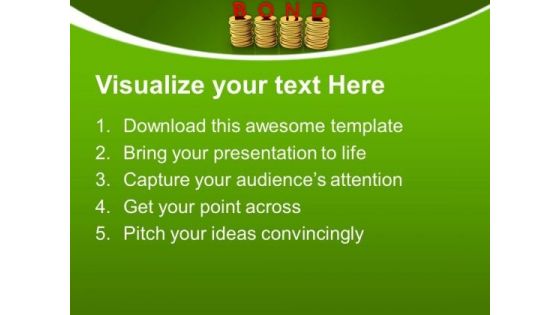 Stacks Of Coins Bond Business PowerPoint Templates And PowerPoint Themes 1112