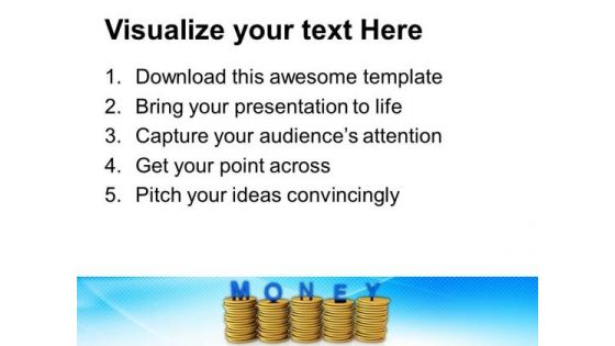 Stacks Of Coins With The Word Money PowerPoint Templates Ppt Backgrounds For Slides 0113