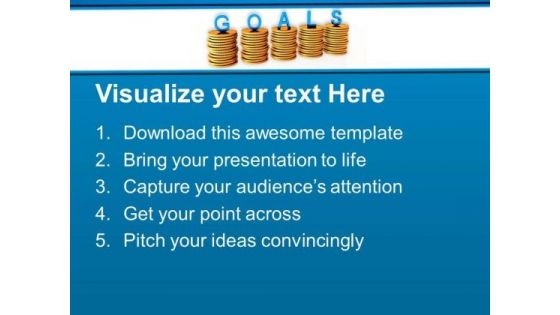 Stacks Of Coins With Word Goals PowerPoint Templates Ppt Backgrounds For Slides 0713