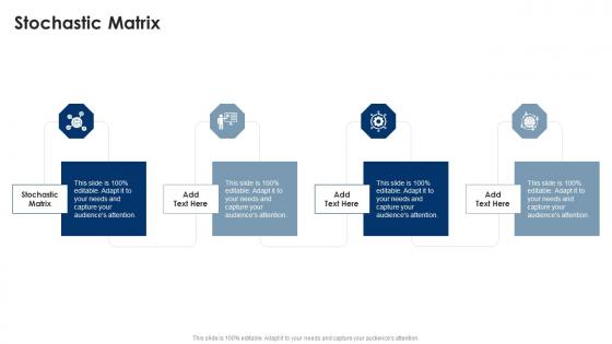 Stochastic Matrix In Powerpoint And Google Slides Cpb Stochastic Matrix In Powerpoint And Google Slides Cpb