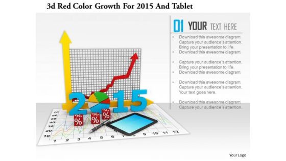 Stock Photo 3d Red Color Growth For 2015 And Tablet PowerPoint Slide