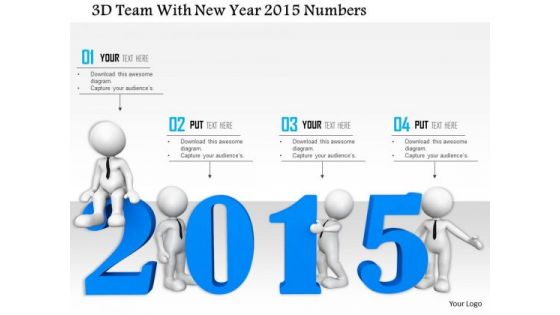 Stock Photo 3d Team With New Year 2015 Numbers PowerPoint Slide