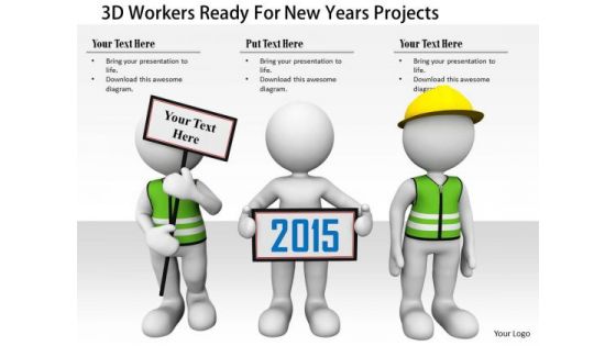 Stock Photo 3d Workers Ready For New Years Projects PowerPoint Slide