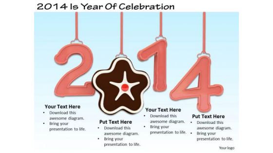 Stock Photo Internet Business Strategy 2014 Is Year Of Celebration Images And Graphics