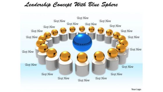 Stock Photo New Business Strategy Leadership Concept With Blue Sphere