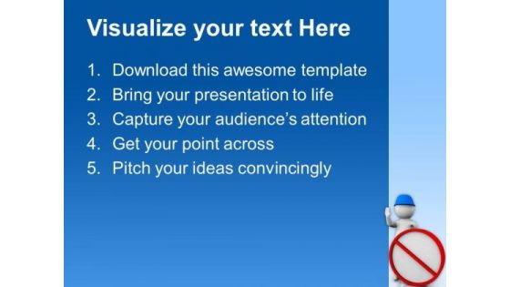 Stop For Warning Sign Business PowerPoint Templates Ppt Backgrounds For Slides 0713
