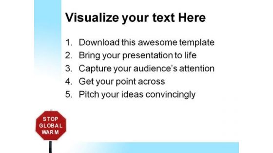 Stop Global Warm Symbol PowerPoint Themes And PowerPoint Slides 0711