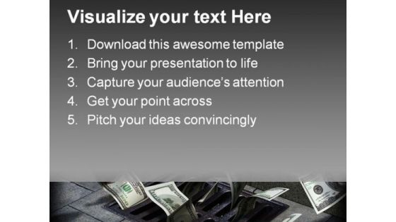 Street Drain Money PowerPoint Templates And PowerPoint Backgrounds 0211