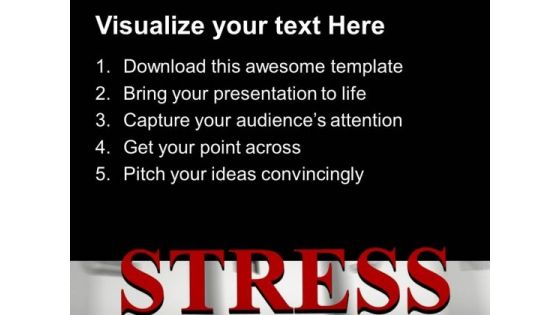 Stress PowerPoint Templates Ppt Backgrounds For Slides 1212