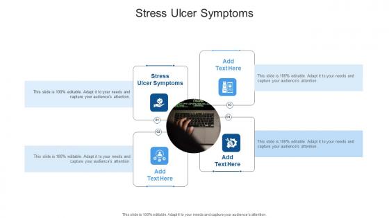 Stress Ulcer Symptoms In Powerpoint And Google Slides Cpb