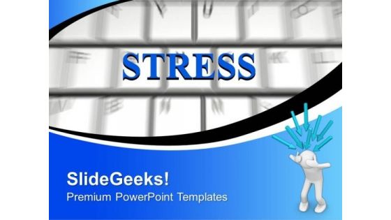 Stress Word On Computer Keyword PowerPoint Templates Ppt Backgrounds For Slides 0313