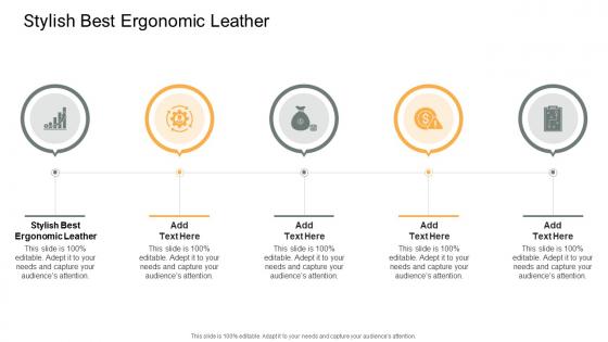 Stylish Best Ergonomic Leather In Powerpoint And Google Slides Cpb