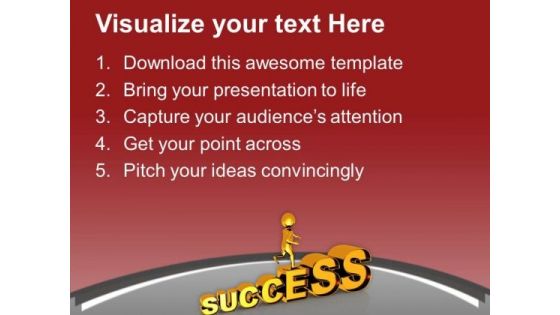 Success Is A Gradual Process PowerPoint Templates Ppt Backgrounds For Slides 0813