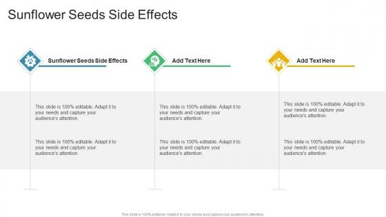 Sunflower Seeds Side Effects In Powerpoint And Google Slides Cpb