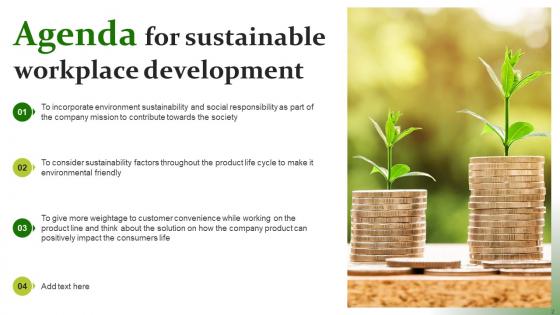 Sustainable Workplace Development Ppt Powerpoint Presentation Complete Deck With Slides