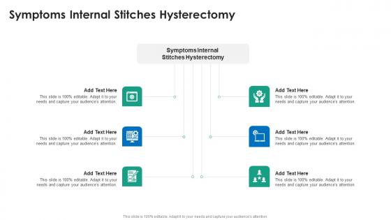 Symptoms Internal Stitches Hysterectomy In Powerpoint And Google Slides Cpb