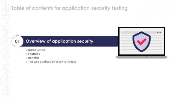 Table Of Contents Application Security Testing Ppt Powerpoint Brochure Table Of Contents Application Security Testing Ppt Powerpoint Brochure