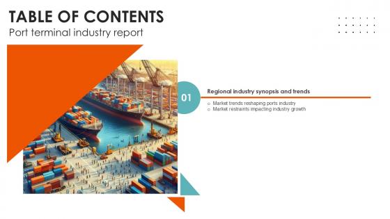 Table Of Contents Port Terminal Industry Report Ppt Example