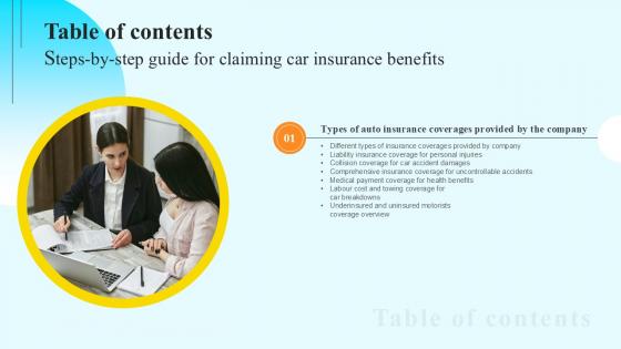 Table Of Contents Steps By Step Guide For Claiming Car Insurance Benefits PPT PowerPoint
