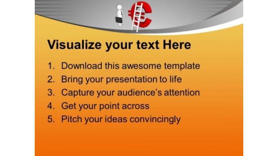 Take A Ladder Of Success PowerPoint Templates Ppt Backgrounds For Slides 0713