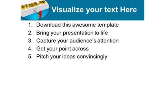 Take A New Start Up In Business PowerPoint Templates Ppt Backgrounds For Slides 0513