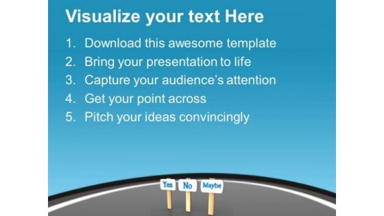 Take The Right Decision PowerPoint Templates Ppt Backgrounds For Slides 0413