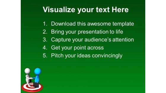 Target Based Meetings Are Good For Business PowerPoint Templates Ppt Backgrounds For Slides 0613