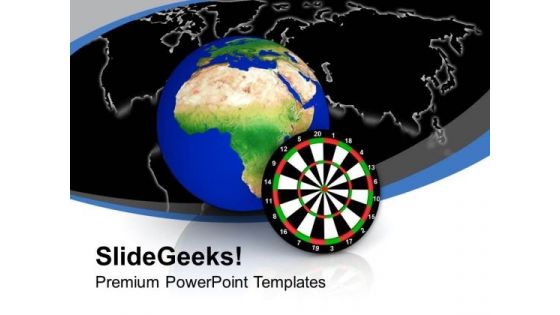 Target The Global Market Business PowerPoint Templates Ppt Backgrounds For Slides 0413