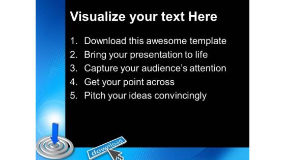 Targeted Download Concept Business PowerPoint Templates And PowerPoint Themes 0712