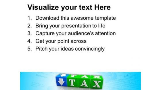 Tax Button Block Cube Future PowerPoint Templates And PowerPoint Themes 1112