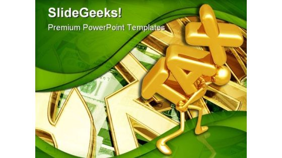 Tax Money PowerPoint Themes And PowerPoint Slides 0511