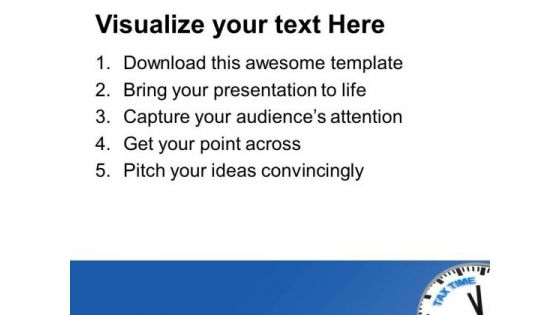 Tax Time Financial Concept PowerPoint Templates Ppt Backgrounds For Slides 0513