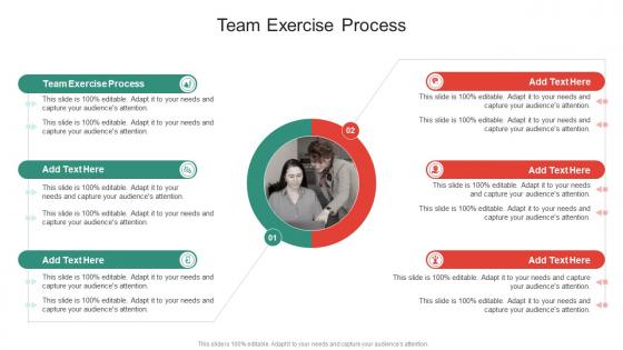 Team Exercise Process In Powerpoint And Google Slides Cpb Team Exercise Process In Powerpoint And Google Slides Cpb